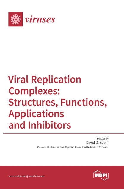 Viral Replication Complexes Viral Replication Complexes
