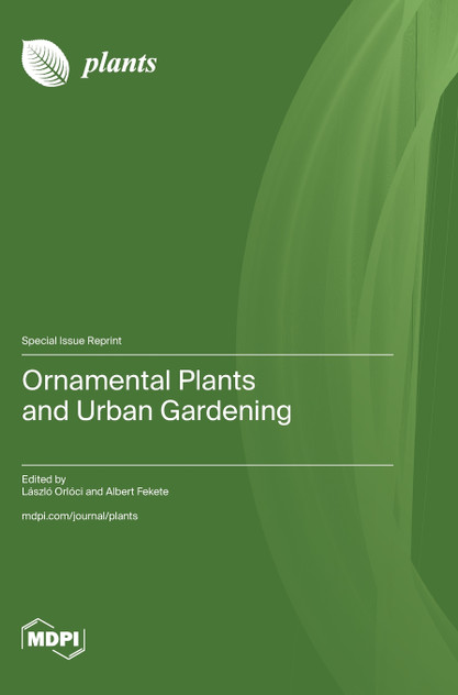 Ornamental Plants and Urban Gardening Ornamental Plants and Urban Gardening