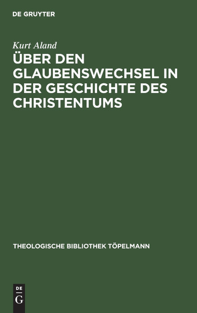 Über den Glaubenswechsel in der Geschichte des Christentums Über den Glaubenswechsel in der Geschichte des Christentums