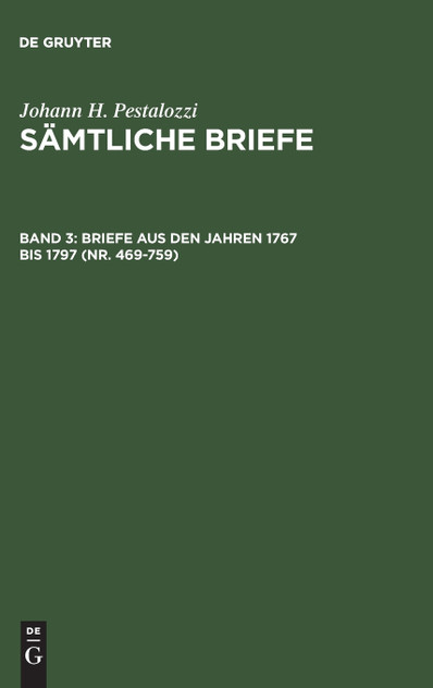 Briefe aus den Jahren 1767 bis 1797 (Nr. 469-759)