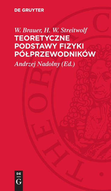 Teoretyczne podstawy fizyki półprzewodników