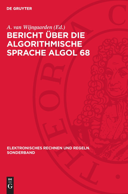 Bericht über die Algorithmische Sprache Algol 68