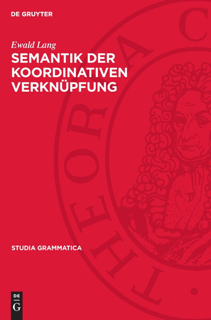 Semantik der koordinativen Verknüpfung Semantik der koordinativen Verknüpfung