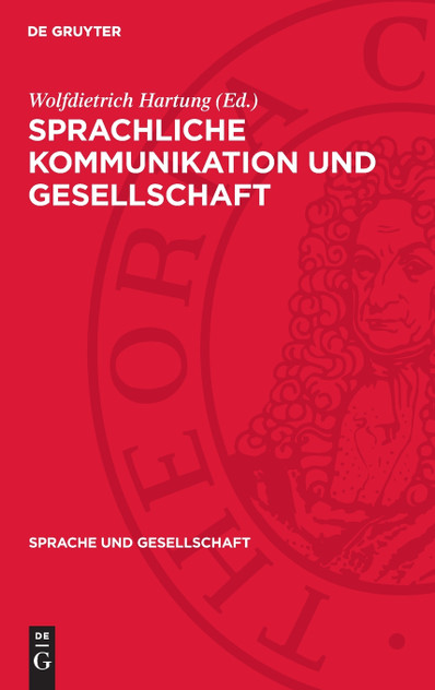 Sprachliche Kommunikation und Gesellschaft Sprachliche Kommunikation und Gesellschaft