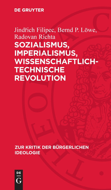 Sozialismus, Imperialismus, wissenschaftlich-technische Revolution Sozialismus, Imperialismus, wissenschaftlich-technische Revolution