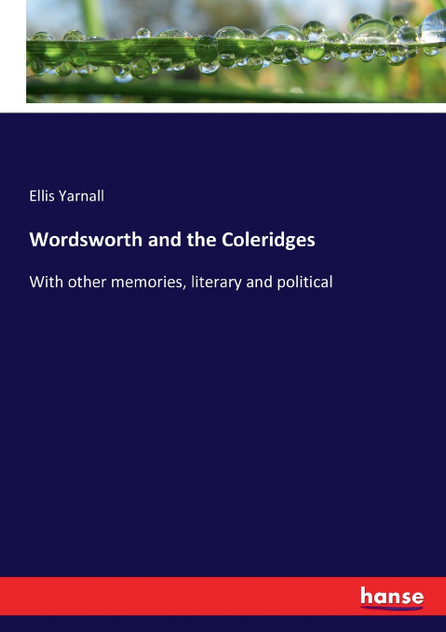 Wordsworth and the Coleridges