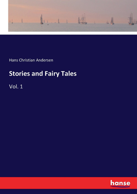 Stories and Fairy Tales Stories and Fairy Tales