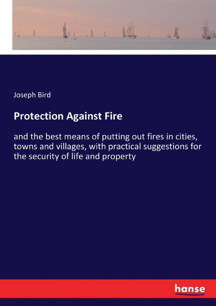 Protection Against Fire Protection Against Fire