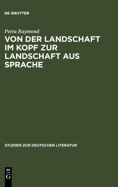 Von der Landschaft im Kopf zur Landschaft aus Sprache Von der Landschaft im Kopf zur Landschaft aus Sprache