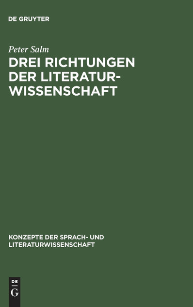 Drei Richtungen der Literaturwissenschaft Drei Richtungen der Literaturwissenschaft