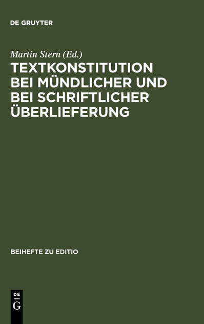 Textkonstitution bei mündlicher und bei schriftlicher Überlieferung