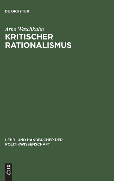 Kritischer Rationalismus Kritischer Rationalismus