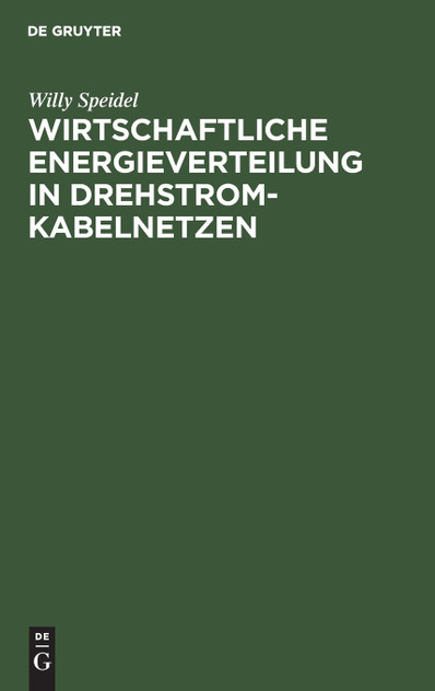 Wirtschaftliche Energieverteilung in Drehstromkabelnetzen