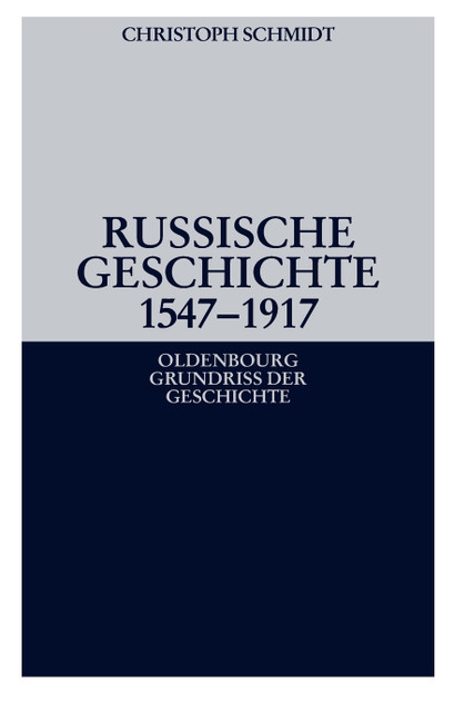Russische Geschichte 1547-1917 Russische Geschichte 1547-1917