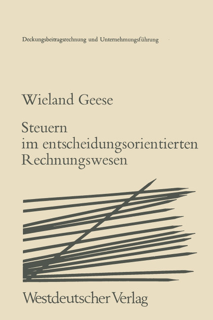 Steuern im Entscheidungsorientierten Rechnungswesen