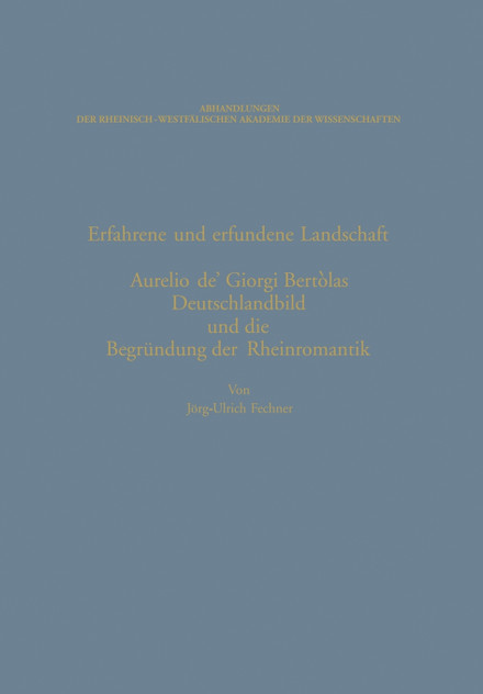 Erfahrene Und Erfundene Landschaft