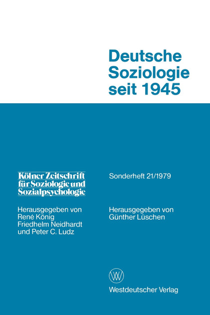 Deutsche Soziologie Seit 1945 Deutsche Soziologie Seit 1945