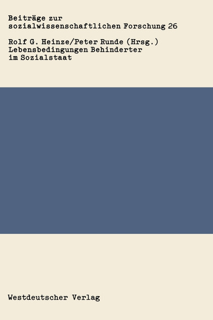 Lebensbedingungen Behinderter im Sozialstaat