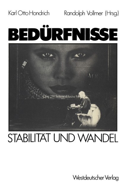 Bedürfnisse im Wandel Bedürfnisse im Wandel