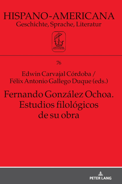 Fernando González Ochoa. Estudios filológicos de su obra