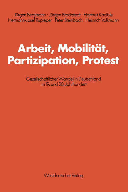 Arbeit, Mobilität, Partizipation, Protest