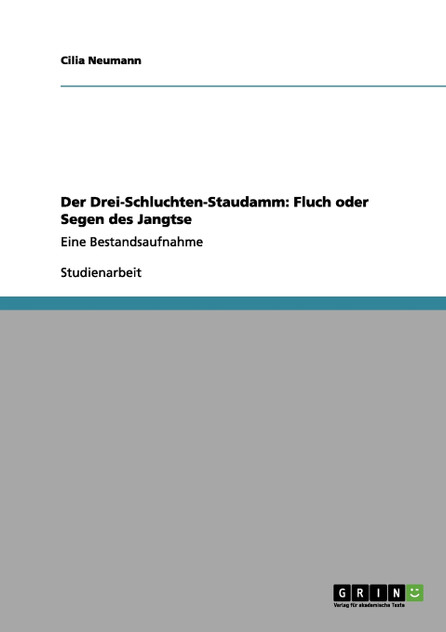 Der Drei-Schluchten-Staudamm Der Drei-Schluchten-Staudamm