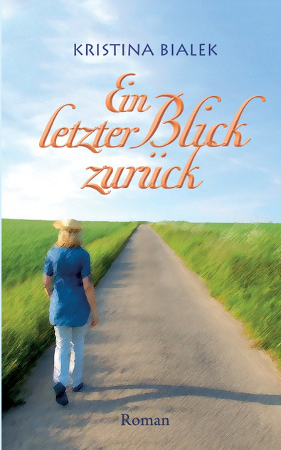Ein letzter Blick zurück Ein letzter Blick zurück