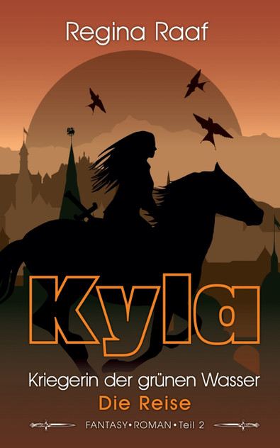 Kyla - Kriegerin der grünen Wasser Kyla - Kriegerin der grünen Wasser