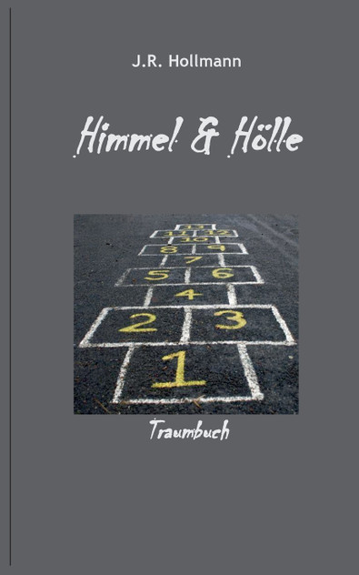 Himmel und Hölle Himmel und Hölle