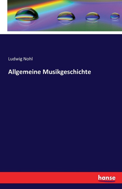 Allgemeine Musikgeschichte Allgemeine Musikgeschichte