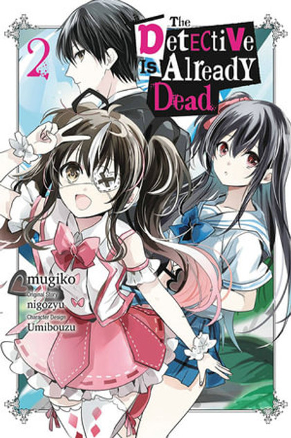 The Detective Is Already Dead, Vol. 2 (manga) The Detective Is Already Dead, Vol. 2 (manga)