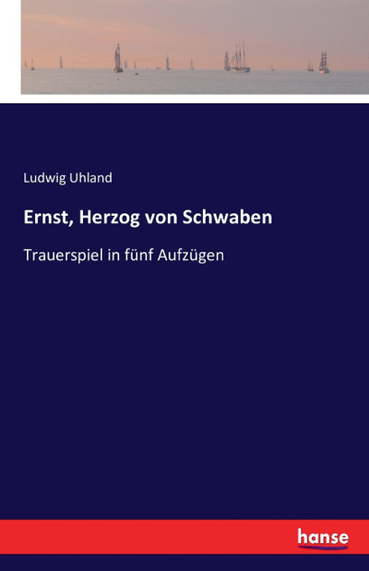 Ernst, Herzog von Schwaben Ernst, Herzog von Schwaben