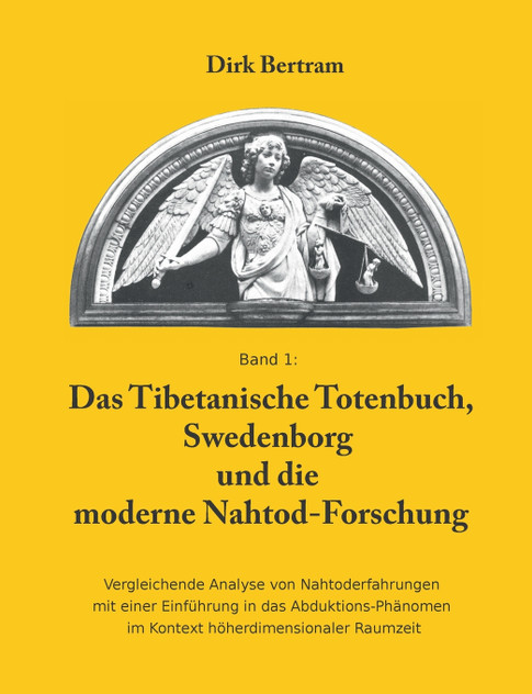 Das Tibetanische Totenbuch, Swedenborg und die moderne Nahtod-Forschung