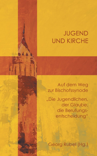 Jugend und Kirche Jugend und Kirche