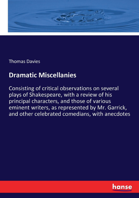Dramatic Miscellanies Dramatic Miscellanies