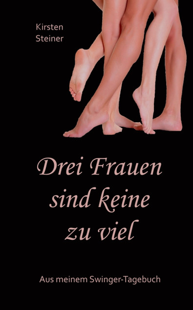 Drei Frauen sind keine zu viel Drei Frauen sind keine zu viel