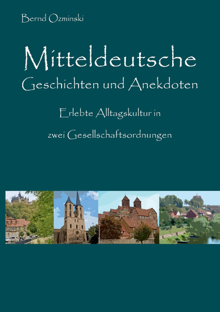 Mitteldeutsche Geschichten und Anekdoten