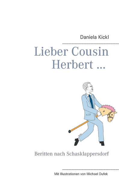 Lieber Cousin Herbert ...