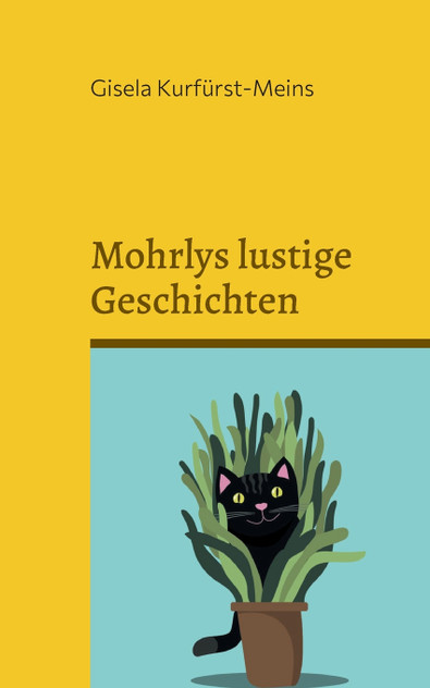 Mohrlys lustige Geschichten Mohrlys lustige Geschichten