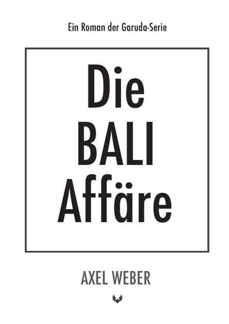Die Bali Affäre Die Bali Affäre