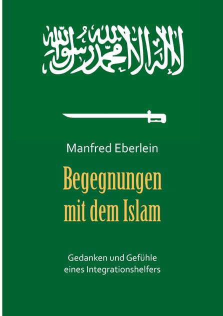 Begegnungen mit dem Islam Begegnungen mit dem Islam