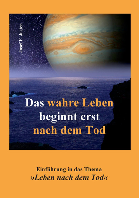 Das wahre Leben beginnt erst nach dem Tod Das wahre Leben beginnt erst nach dem Tod