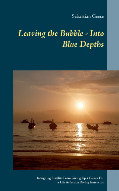 Leaving the Bubble - Into Blue Depths Leaving the Bubble - Into Blue Depths