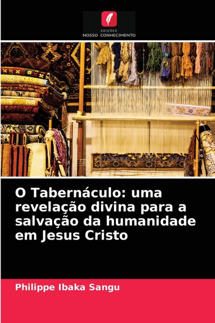 O Tabernáculo