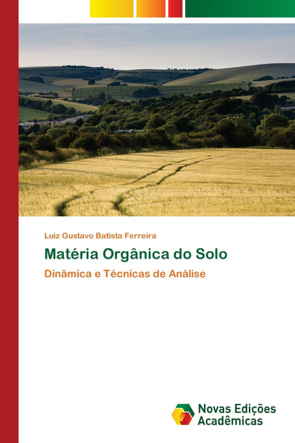 Matéria Orgânica do Solo Matéria Orgânica do Solo