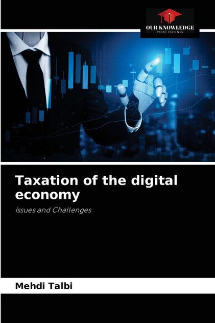 Taxation of the digital economy Taxation of the digital economy
