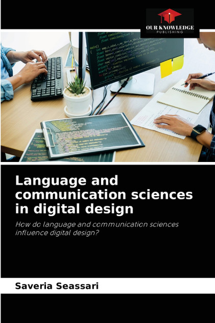 Language and communication sciences in digital design