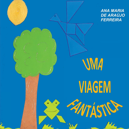 Uma Viagem Fantástica Uma Viagem Fantástica