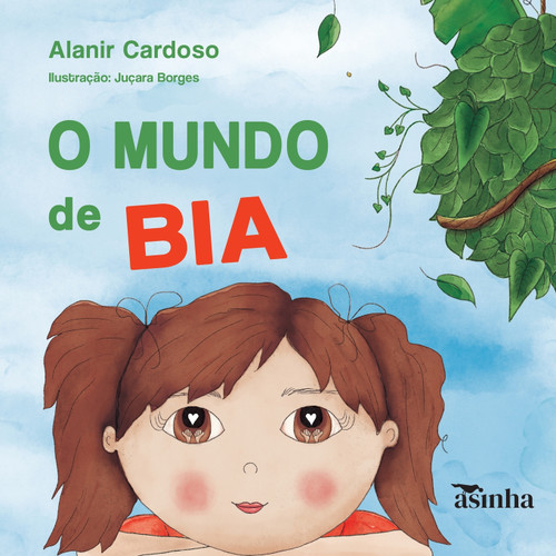 O mundo de Bia O mundo de Bia