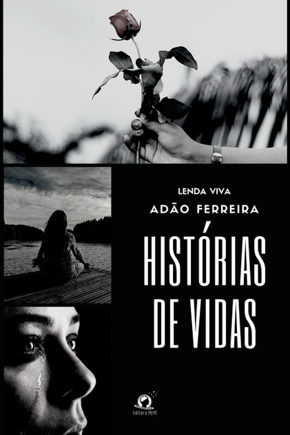 Histórias De Vidas Histórias De Vidas